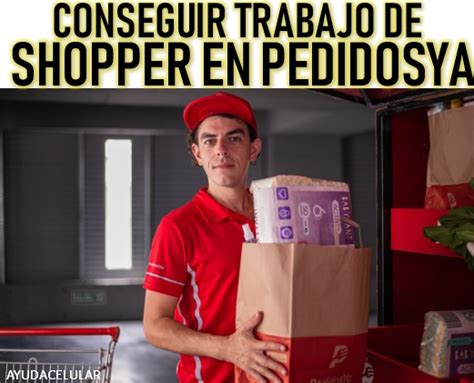 shopper pedidos ya trabajo